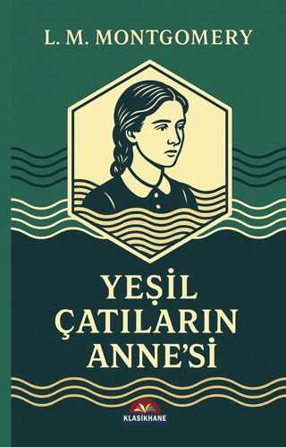 Yeşil Çatlıların Anne’si